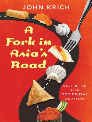 cover image of A Fork in Asias Road